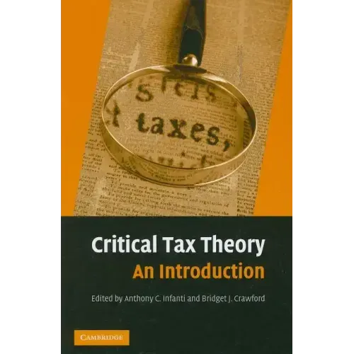 Critical Tax Theory