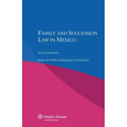 Family and Succession Law in Mexico