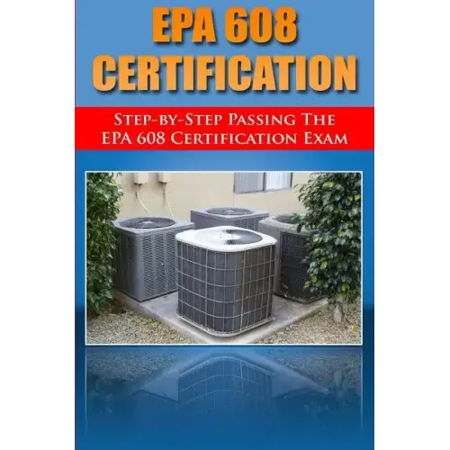Step by Step passing the EPA 608 certification exam