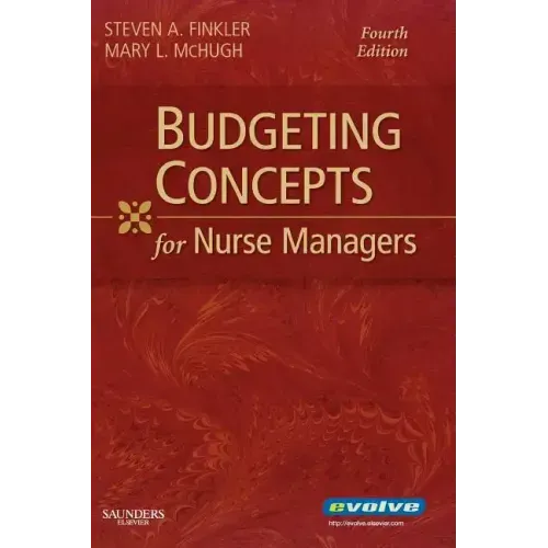 Budgeting Concepts for Nurse Managers
