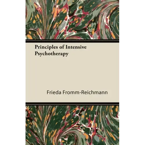 Principles of Intensive Psychotherapy