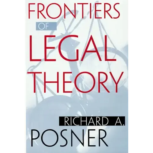 Frontiers of Legal Theory