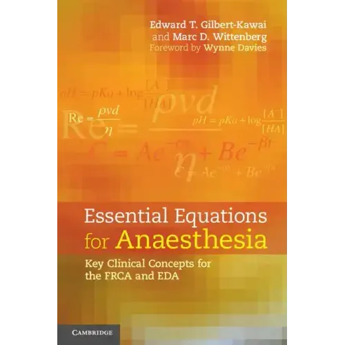Essential Equations for Anaesthesia