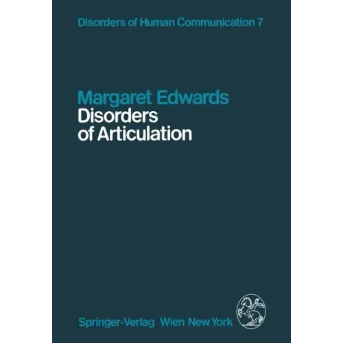 Disorders of Articulation: Aspects of Dysarthria and Verbal Dyspraxia