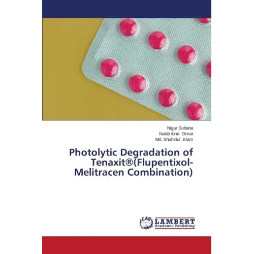 Photolytic Degradation of Tenaxit(r)(Flupentixol-Melitracen Combination)