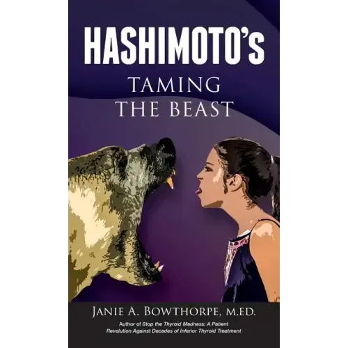 Hashimoto's: Taming the Beast