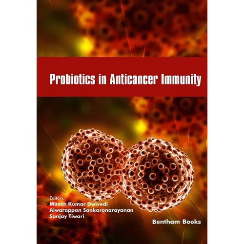 Probiotics in Anticancer Immunity