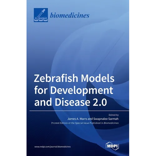 Zebrafish Models for Development and Disease 2.0
