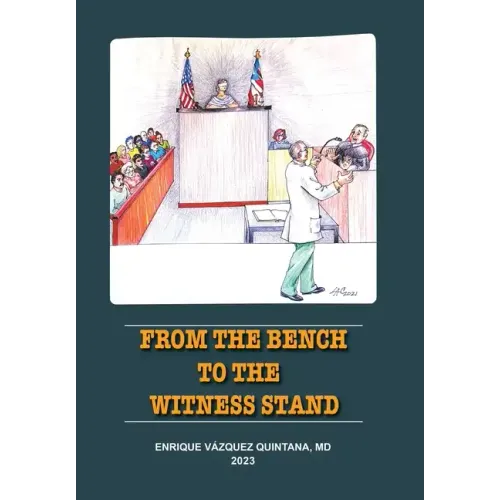 From the Bench to the Witness Stand