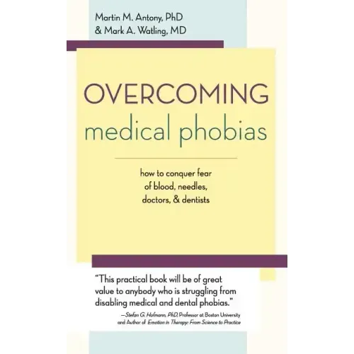 Overcoming Medical Phobias
