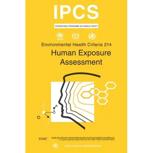 Human Exposure Assessment: Environmental Health Criteria Series No. 214