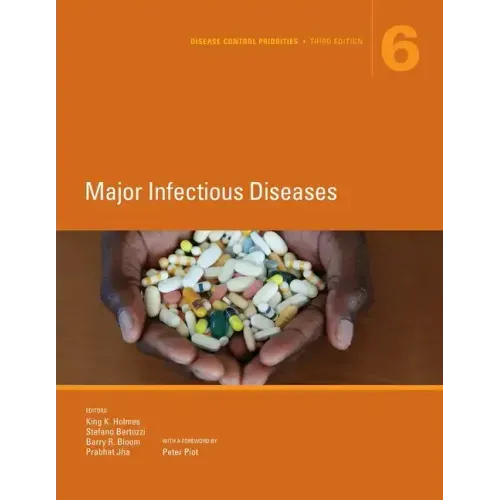 Disease Control Priorities, Third Edition (Volume 6)