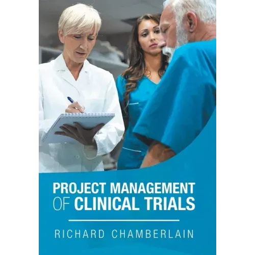 Project Management of Clinical Trials