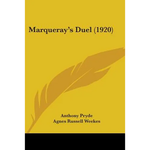 Marqueray's Duel (1920) - Paperback