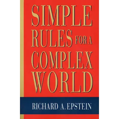 Simple Rules for a Complex World