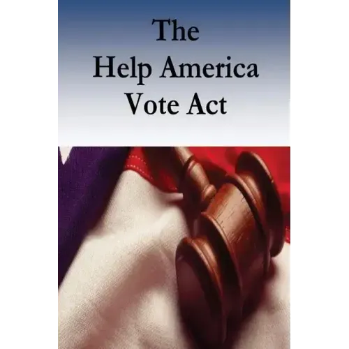 The Help America Vote Act