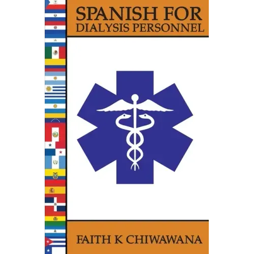 Spanish for Dialysis Personnel