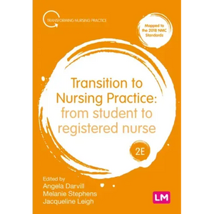 Transition to Nursing Practice 2ed - November - check delivery date with PAGE. - Paperback