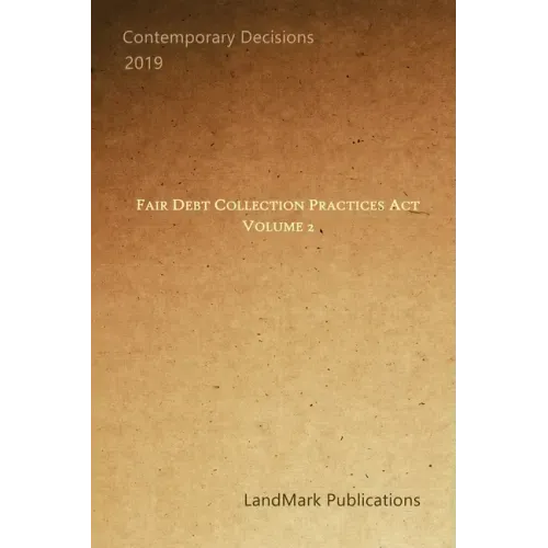 Fair Debt Collection Practices Act: Volume 2