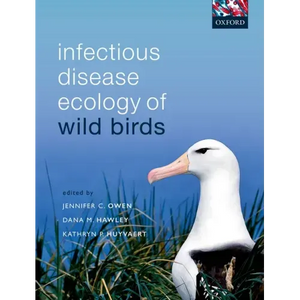 Infectious Disease Ecology of Wild Birds - Paperback