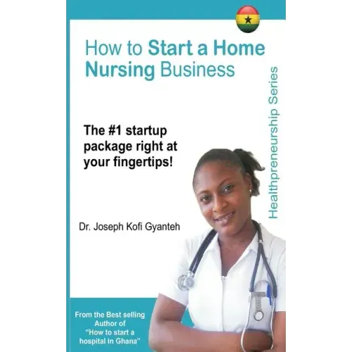 How to Start a Home Nursing Business