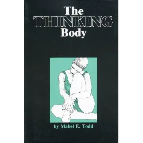 The Thinking Body