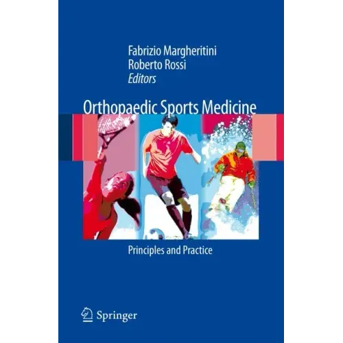 Orthopedic Sports Medicine: Principles and Practice