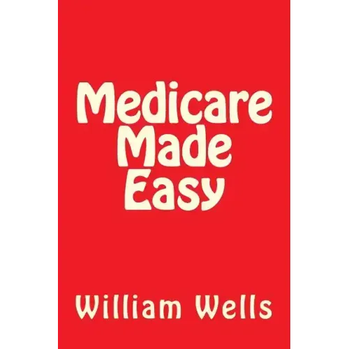 Medicare Made Easy