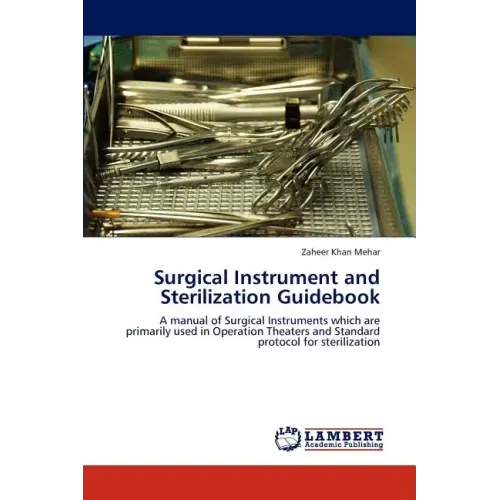 Surgical Instrument and Sterilization Guidebook