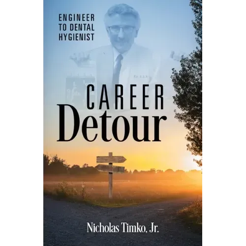 Career Detour: Engineer to Dental Hygienist