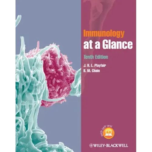 Immunology at a Glance. J.H.L. Playfair, B.M. Chain