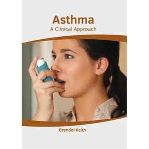 Asthma: A Clinical Approach - Hardcover