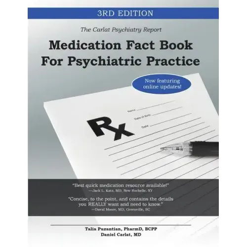 Medication Fact Book for Psychiatric Practice