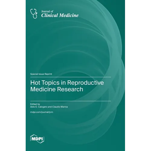 Hot Topics in Reproductive Medicine Research