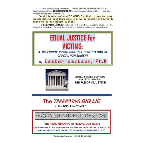 Equal Justice for Victims: A Blueprint for the Rightful Restoration of Capital Punishment