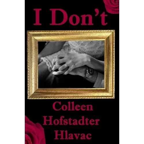 I Don't