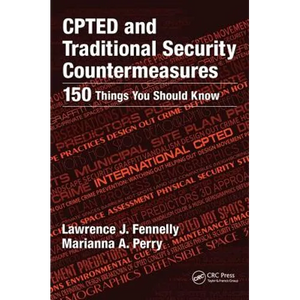 Cpted and Traditional Security Countermeasures: 150 Things You Should Know - Paperback