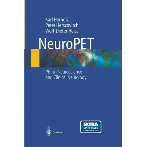 Neuropet: Positron Emission Tomography in Neuroscience and Clinical Neurology