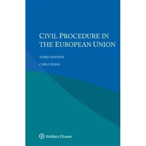 Civil Procedure in the European Union