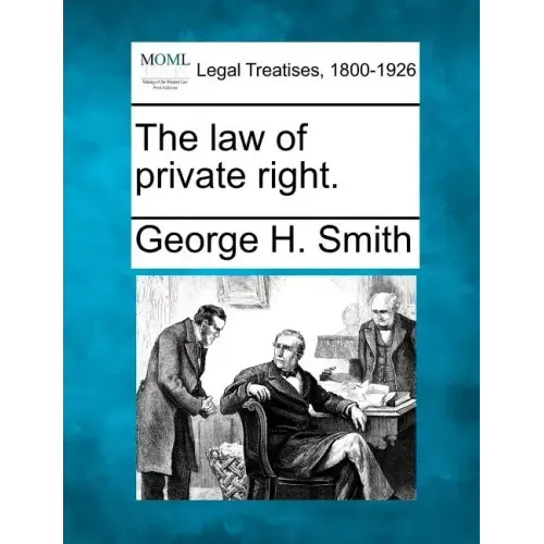 The Law of Private Right.