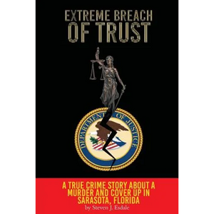 Extreme Breach of Trust - Paperback