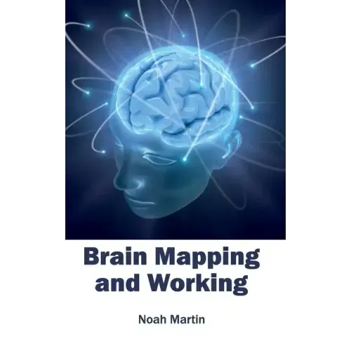 Brain Mapping and Working