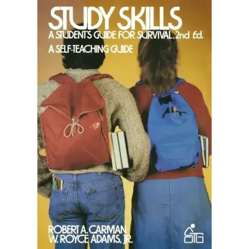 Study Skills: A Student's Guide to Survival