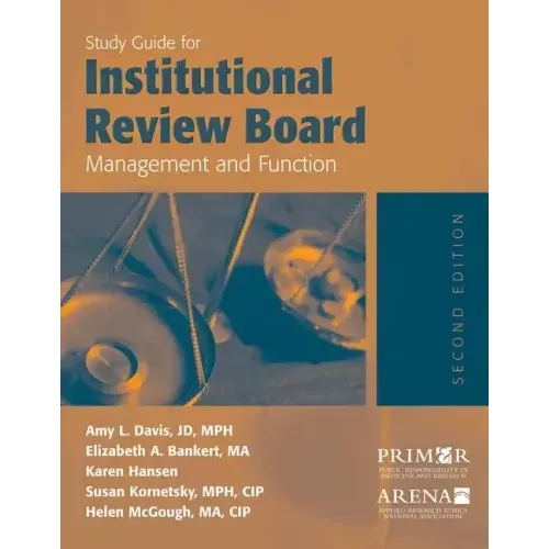 Study Guide for Institutional Review Board Management and Function