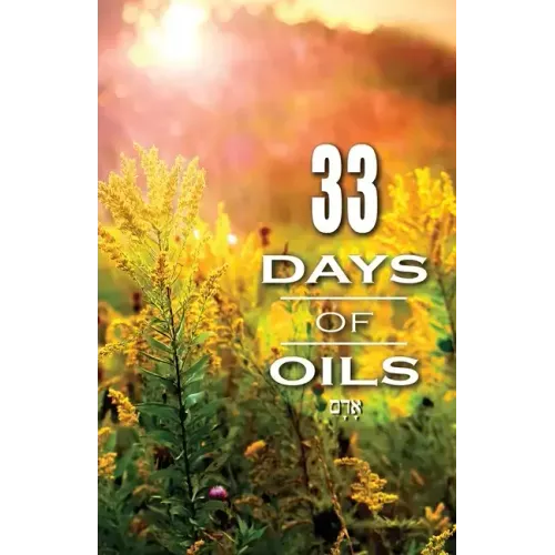 33 Days of Oils