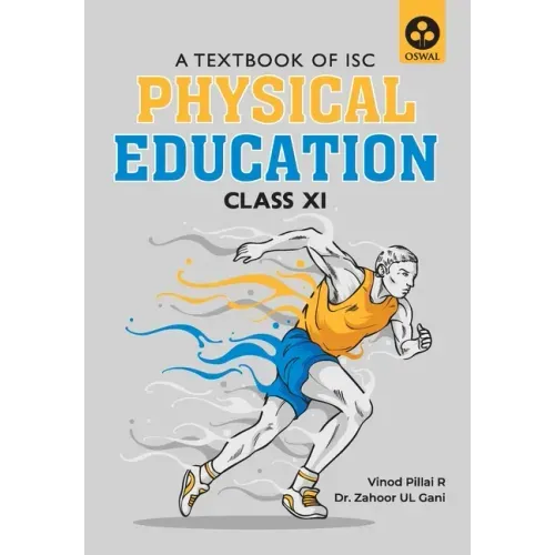 Physical Education: Textbook for ISC Class 11