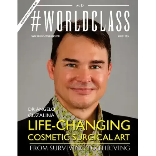 #WORLDCLASS Magazine MD Dr. Angelo Cuzalina