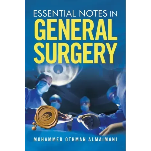 Essential Notes in General Surgery
