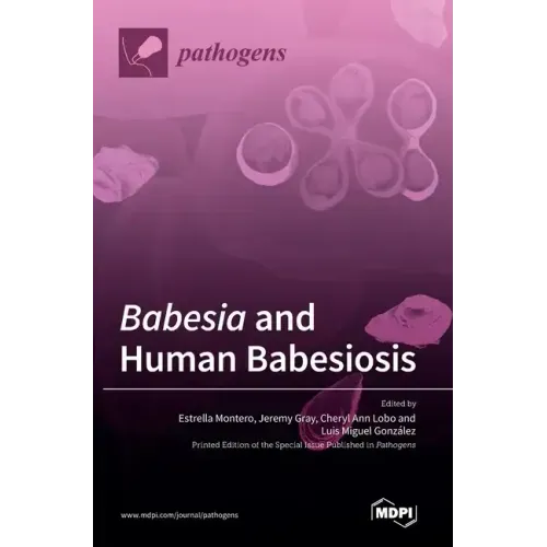 Babesia and Human Babesiosis