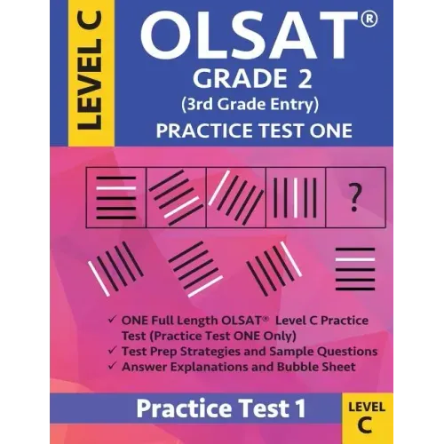 Olsat Grade 2 (3rd Grade Entry) Level C: Practice Test One Gifted and Talented Prep Grade 2 for Otis Lennon School Ability Test